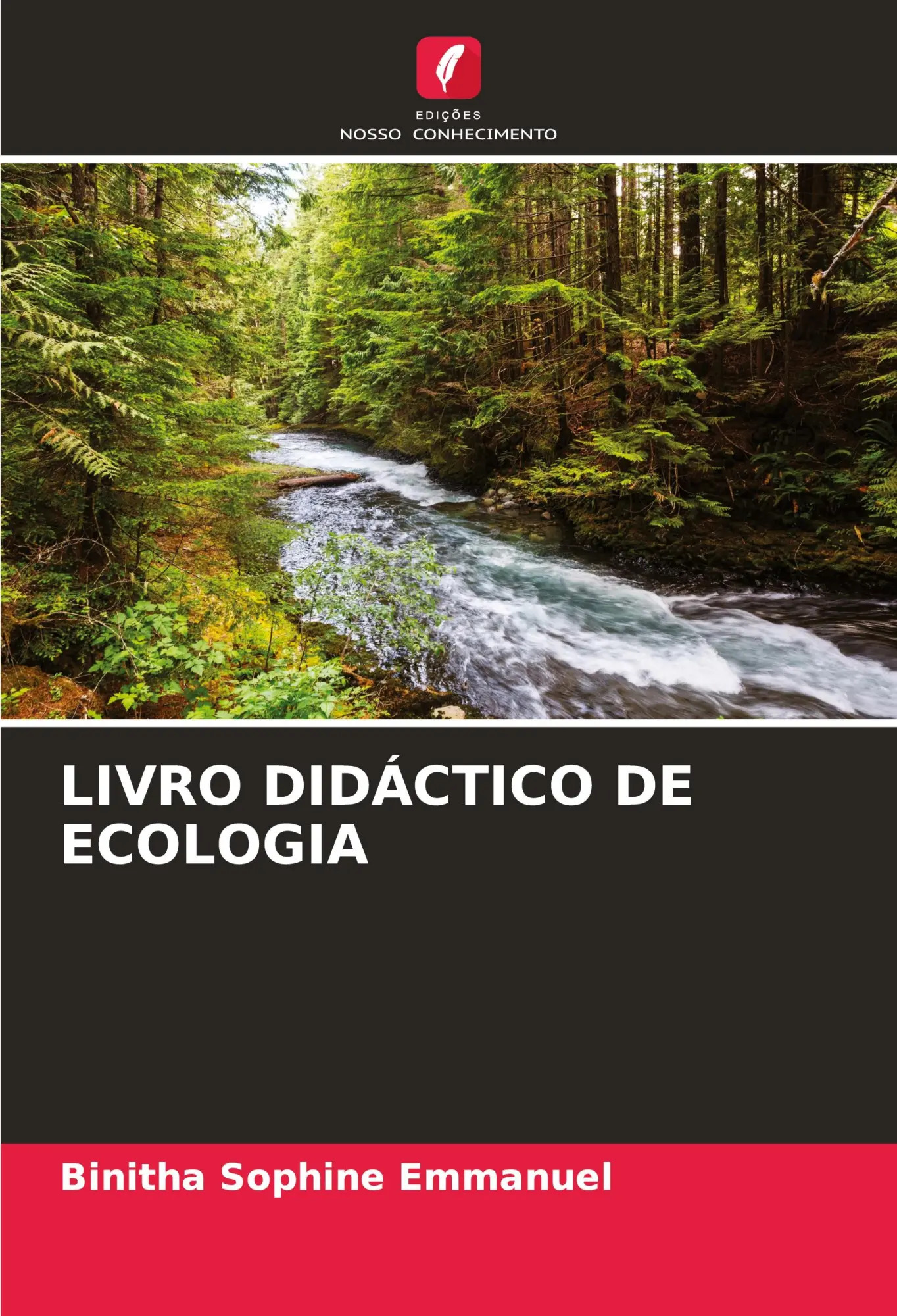 LIVRO DIDÁCTICO DE ECOLOGIA / Binitha Sophine Emmanuel / Taschenbuch / Paperback / Portugiesisch / 2023 / Edições Nosso Conhecimento / EAN 9786206982210 - Emmanuel, Binitha Sophine