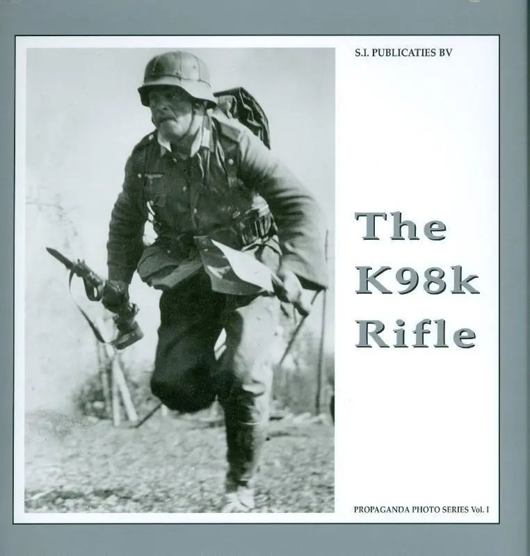 The K98k Rifle / Bas Martens (u. a.) / Buch / Gebunden / Englisch / 2010 / SI Publicaties BV / EAN 9789080558311 - Martens, Bas