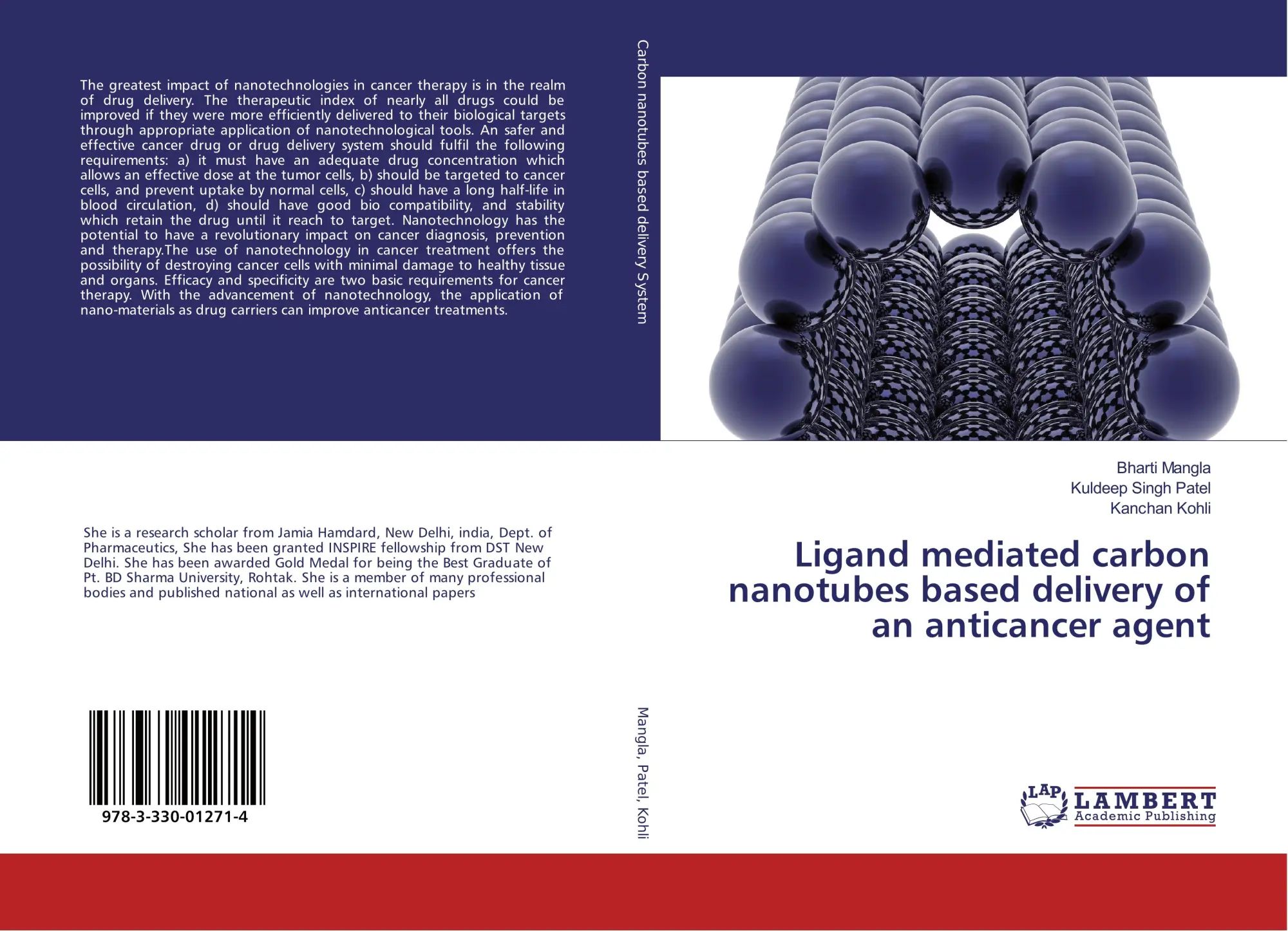 Ligand mediated carbon nanotubes based delivery of an anticancer agent / Bharti Mangla (u. a.) / Taschenbuch / 136 S. / Englisch / 2018 / LAP LAMBERT Academic Publishing / EAN 9783330012714 - Mangla, Bharti