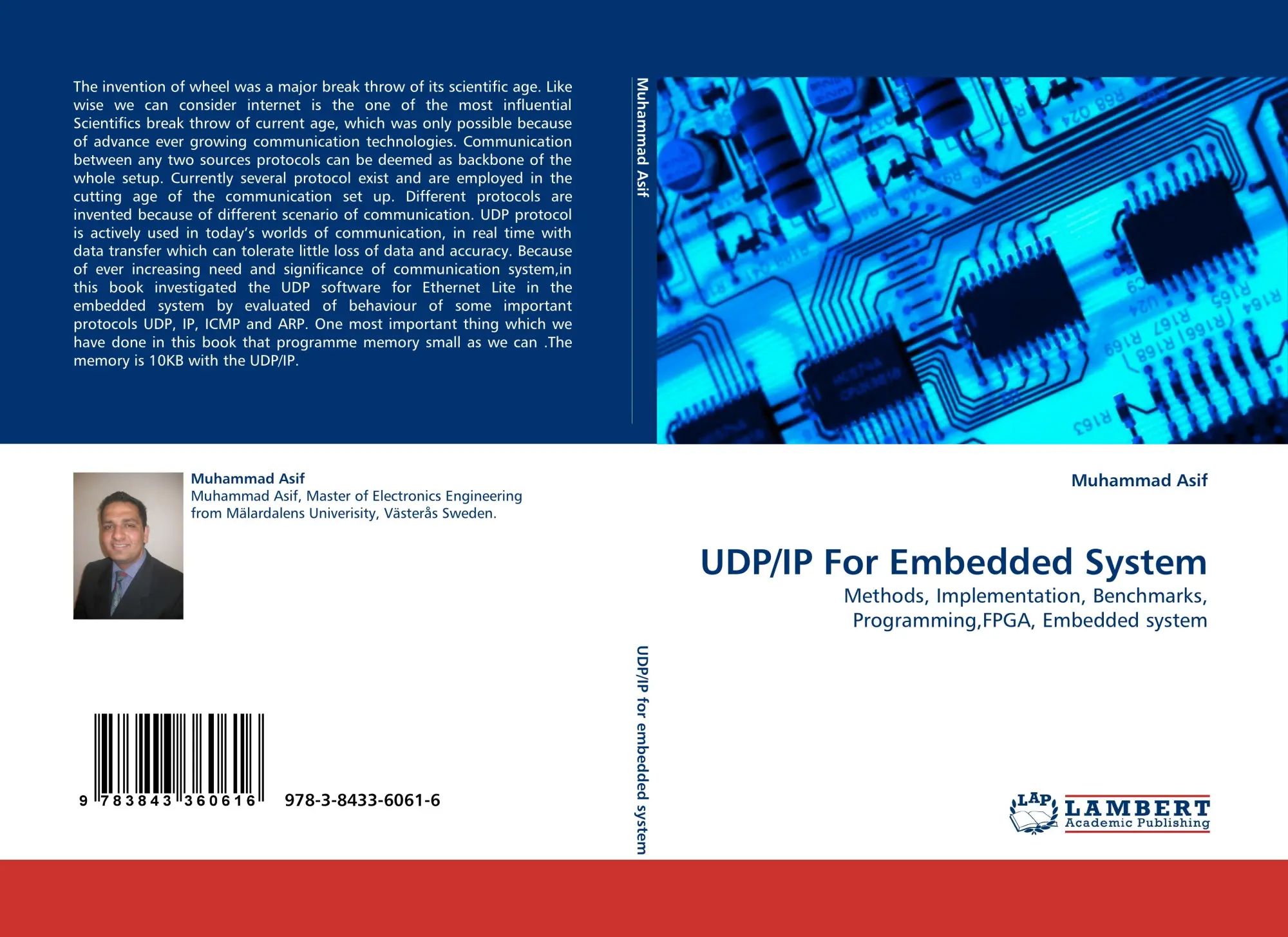 UDP IP For Embedded System / Methods, Implementation, Benchmarks, Programming,FPGA, Embedded system / Muhammad Asif / Taschenbuch / 104 S. / Englisch / 2010 / LAP LAMBERT Academic Publishing - Asif, Muhammad