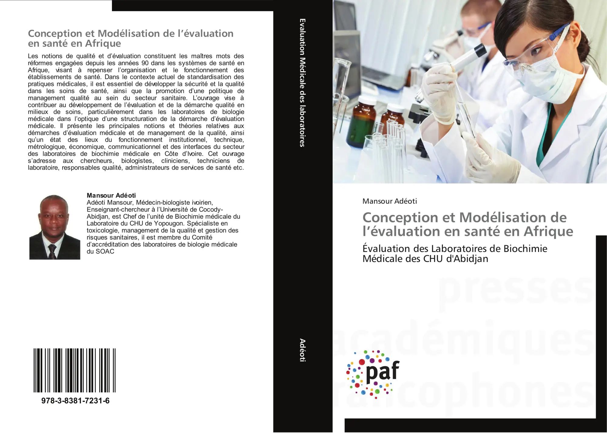 Conception et Modélisation de l'évaluation en santé en Afrique / Évaluation des Laboratoires de Biochimie Médicale des CHU d'Abidjan / Mansour Adéoti / Taschenbuch / 200 S. / Französisch / 2012 - Adéoti, Mansour