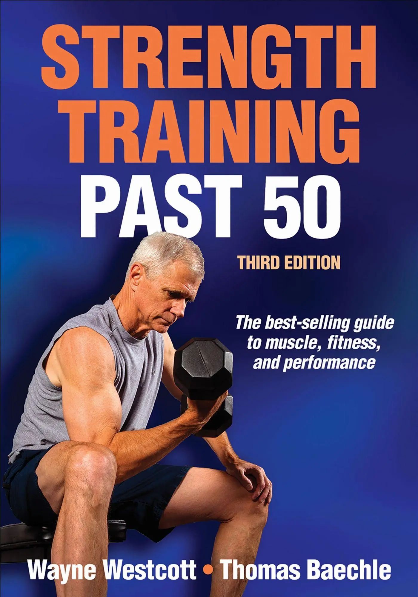 Strength Training Past 50 / Wayne Westcott (u. a.) / Taschenbuch / Einband - flex.(Paperback) / Englisch / 2015 / Human Kinetics Publishers / EAN 9781450497916 - Westcott, Wayne