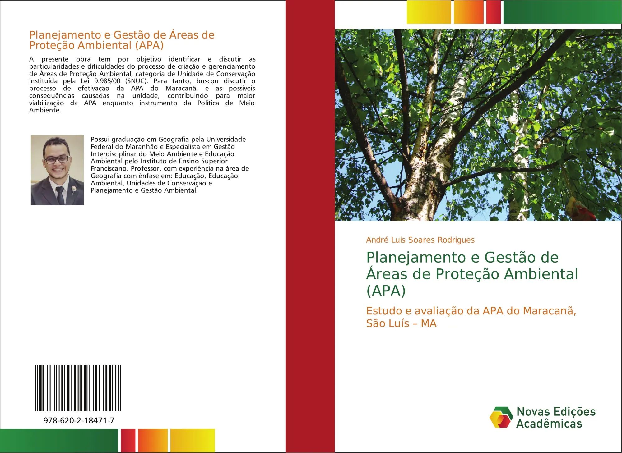 Planejamento e Gestão de Áreas de Proteção Ambiental (APA) / Estudo e avaliação da APA do Maracanã, São Luís - MA / André Luis Soares Rodrigues / Taschenbuch / Portugiesisch / 2018 / EAN 9786202184717 - Rodrigues, André Luis Soares