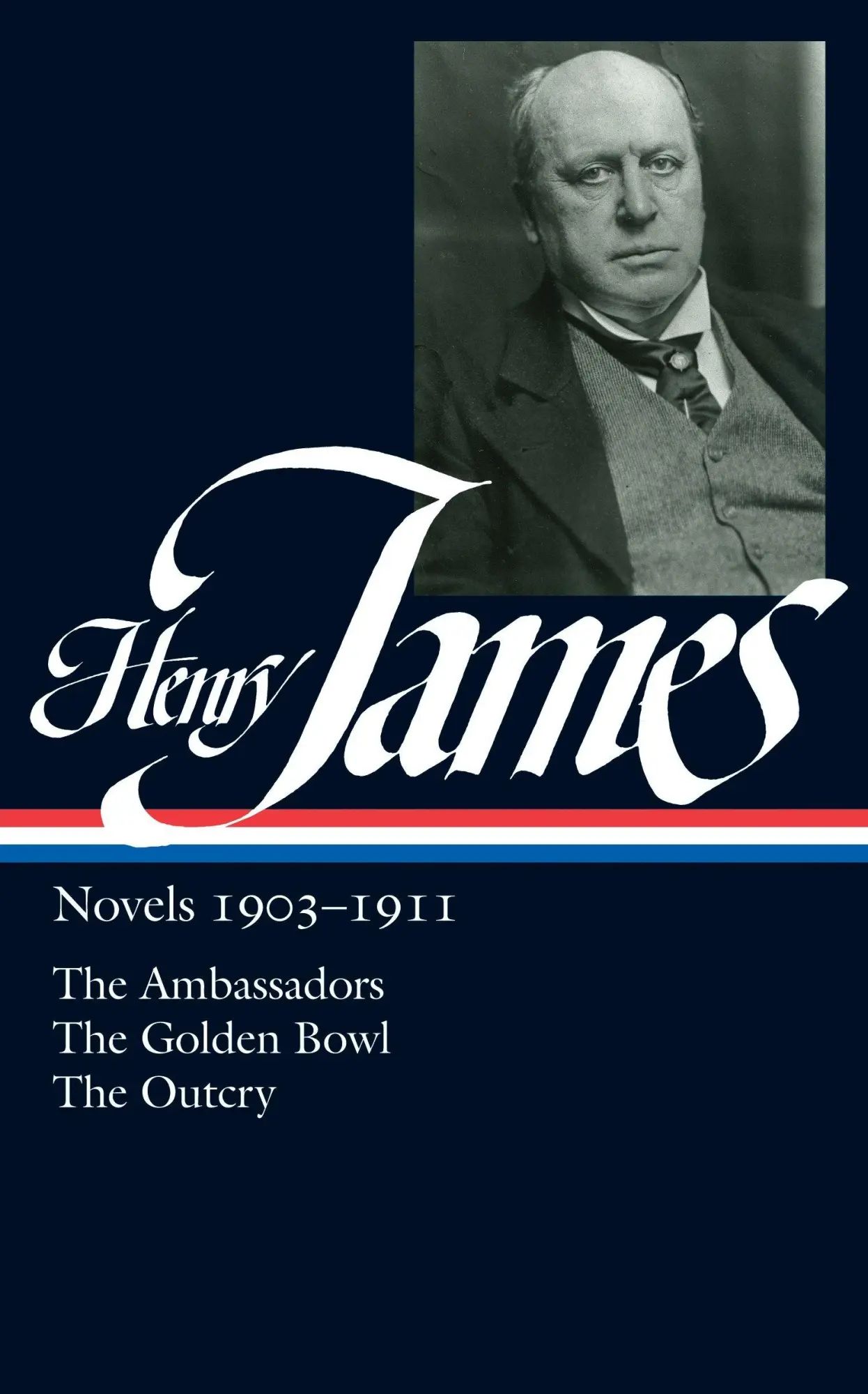 Henry James: Novels 1903-1911 (Loa #215) / The Ambassadors The Golden Bowl The Outcry / Henry James / Buch / Einband - fest (Hardcover) / Englisch / 2011 / Library of America / EAN 9781598530919 - James, Henry
