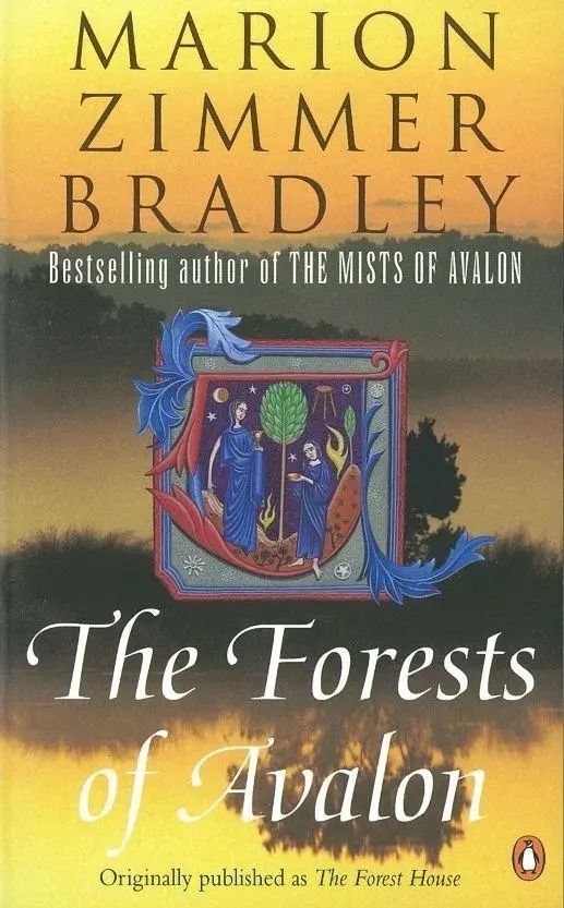 The Forests of Avalon / Marion Zimmer Bradley / Taschenbuch / The Forests of Avalon / XI / Englisch / 1998 / Vintage / EAN 9780140273823 - Bradley, Marion Zimmer