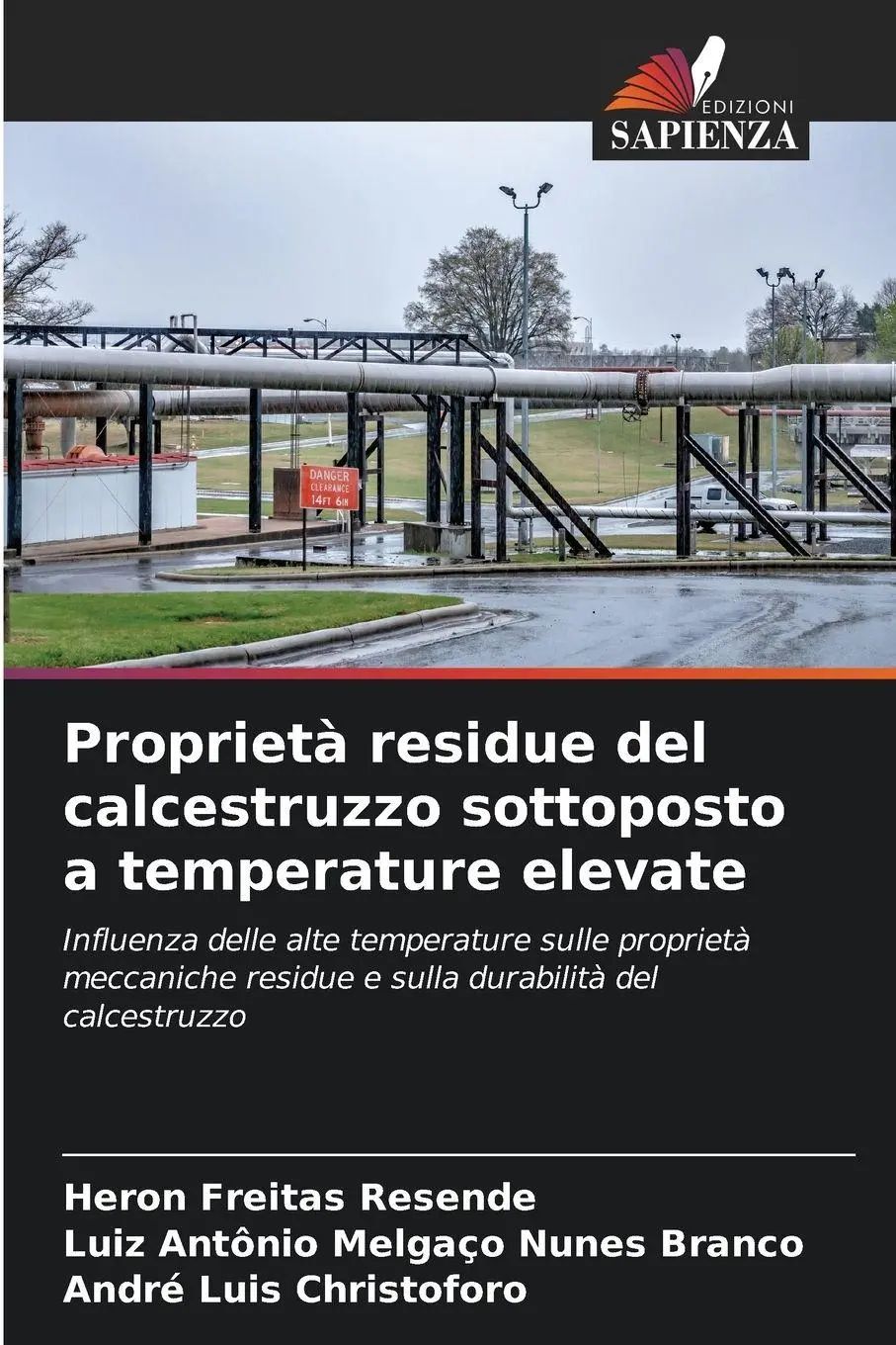 Proprietà residue del calcestruzzo sottoposto a temperature elevate / Influenza delle alte temperature sulle proprietà meccaniche residue e sulla durabilità del calcestruzzo / Resende (u. a.) / Buch - Resende, Heron Freitas