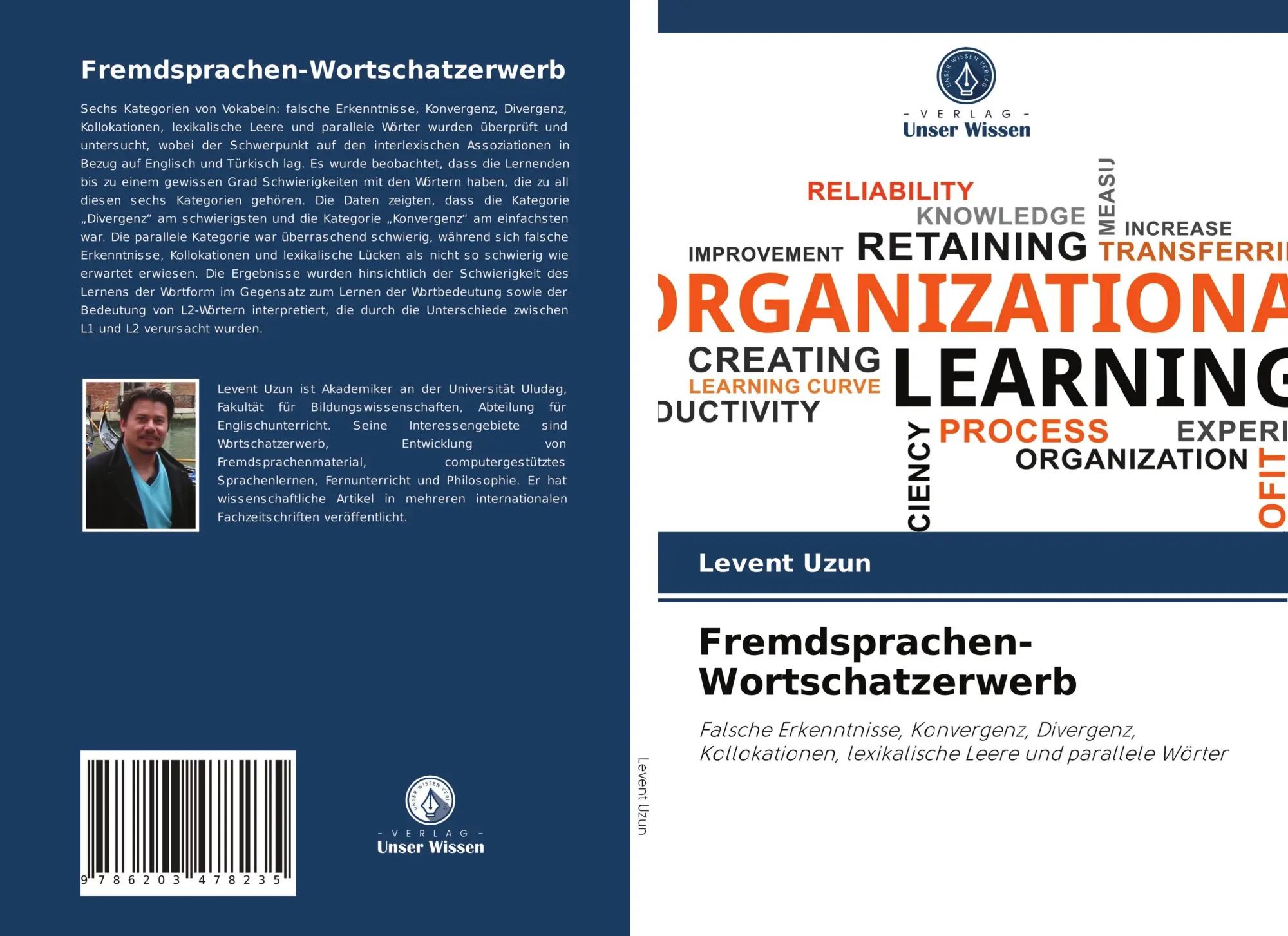 Fremdsprachen-Wortschatzerwerb / Falsche Erkenntnisse, Konvergenz, Divergenz, Kollokationen, lexikalische Leere und parallele Wörter / Levent Uzun / Taschenbuch / 108 S. / Deutsch / 2021 - Uzun, Levent