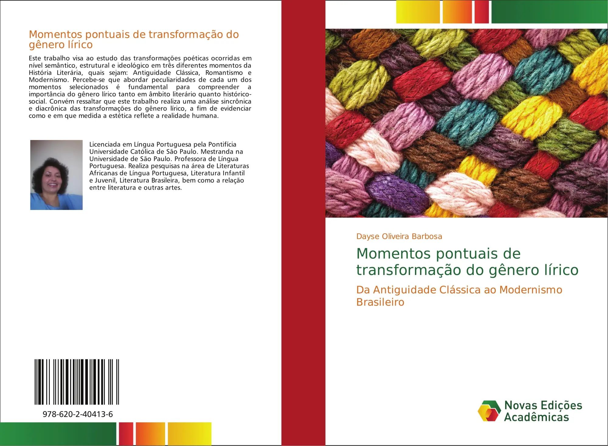 Momentos pontuais de transformação do gênero lírico / Da Antiguidade Clássica ao Modernismo Brasileiro / Dayse Oliveira Barbosa / Taschenbuch / Portugiesisch / 2017 / Novas Edições Acadêmicas - Oliveira Barbosa, Dayse
