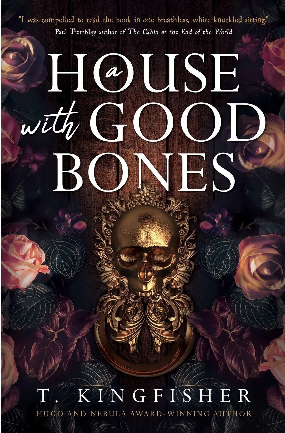 A House with Good Bones / T. Kingfisher / Buch / Gebunden / Englisch / 2023 / Titan Publ. Group Ltd. / EAN 9781803364339 - Kingfisher, T.