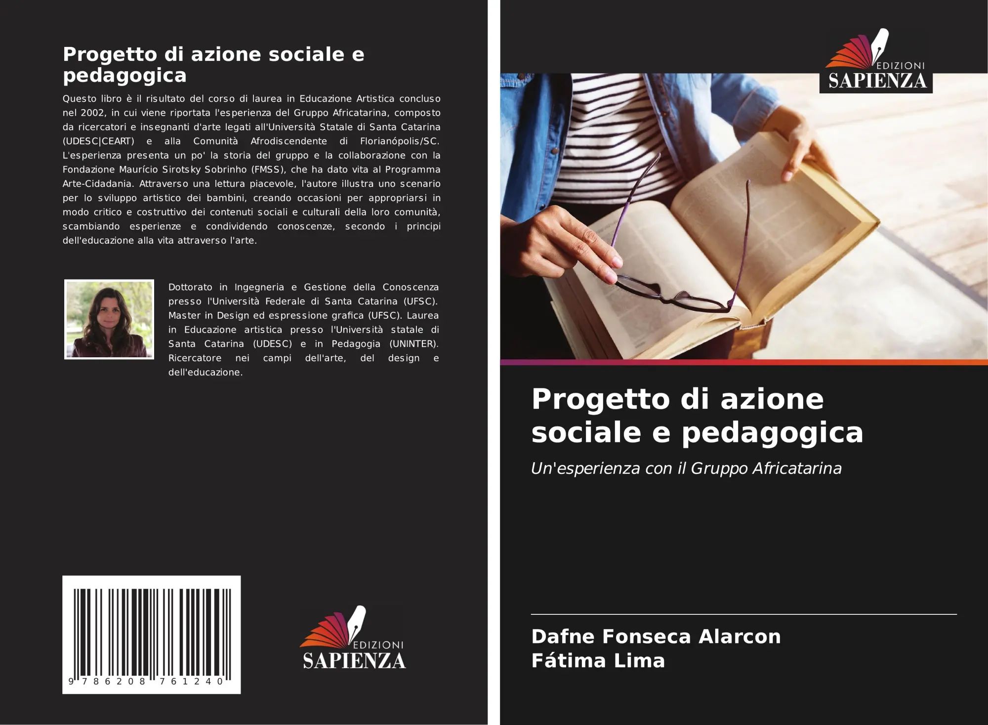 Progetto di azione sociale e pedagogica / Un'esperienza con il Gruppo Africatarina / Dafne Fonseca Alarcon (u. a.) / Taschenbuch / Italienisch / 2025 / Edizioni Sapienza / EAN 9786208761240 - Fonseca Alarcon, Dafne