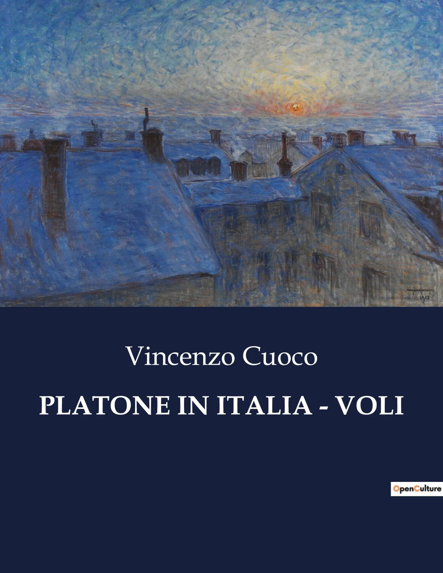 PLATONE IN ITALIA - VOLI / Vincenzo Cuoco / Taschenbuch / Italienisch / 2023 / Culturea / EAN 9791041971046 - Cuoco, Vincenzo