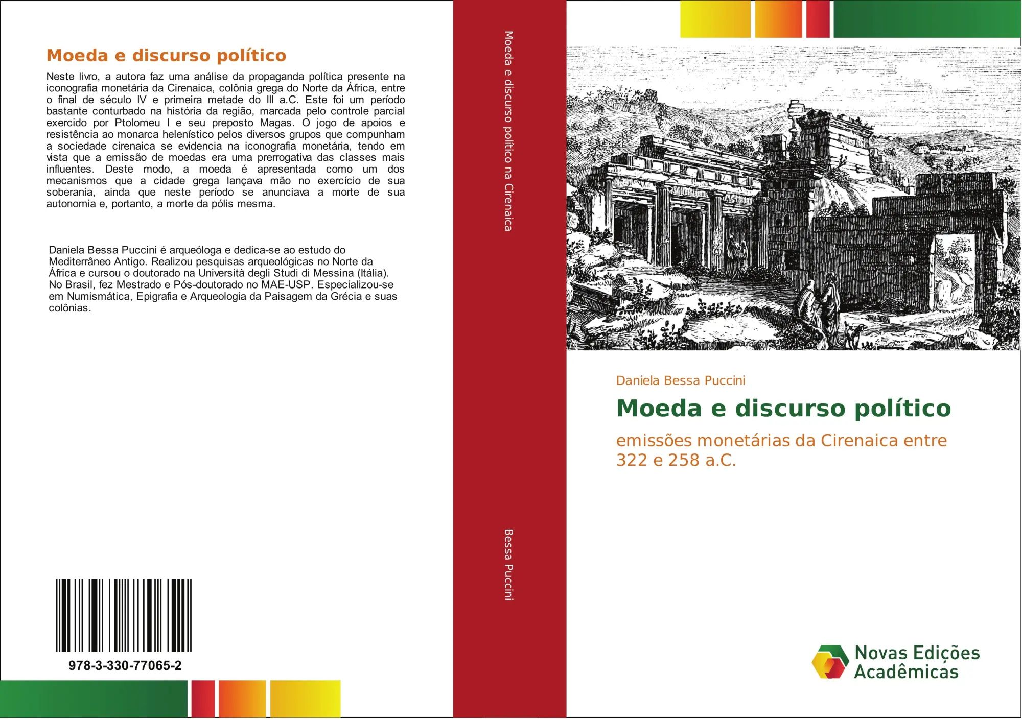 Moeda e discurso político / emissões monetárias da Cirenaica entre 322 e 258 a.C. / Daniela Bessa Puccini / Taschenbuch / Portugiesisch / 2017 / Novas Edições Acadêmicas / EAN 9783330770652 - Bessa Puccini, Daniela
