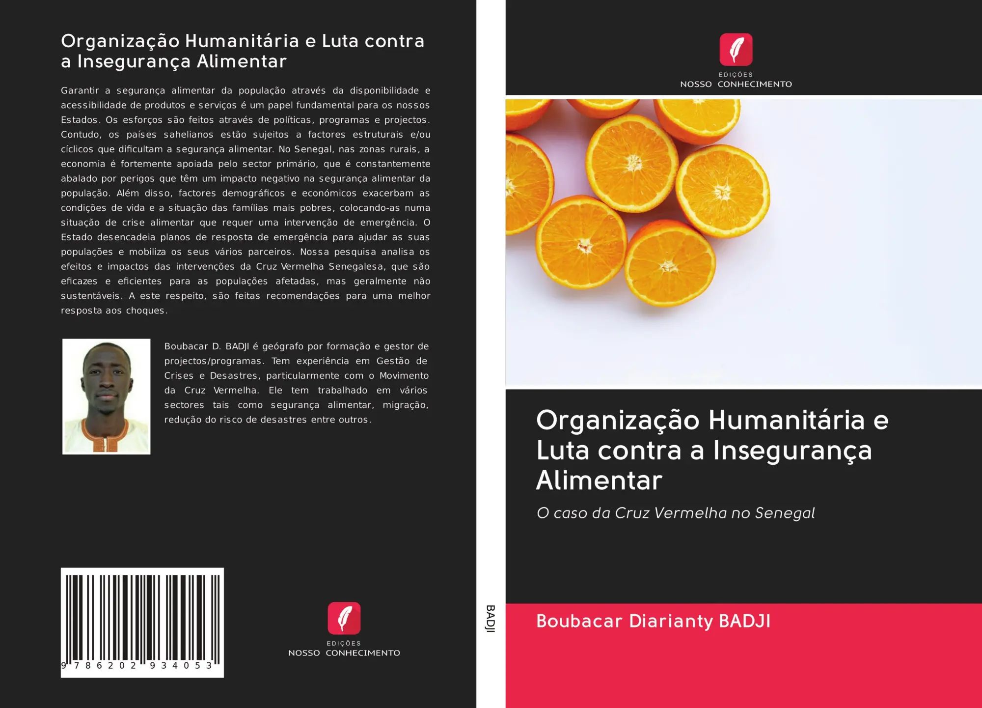 Organização Humanitária e Luta contra a Insegurança Alimentar / O caso da Cruz Vermelha no Senegal / Boubacar Diarianty Badji / Taschenbuch / Portugiesisch / 2020 / Edições Nosso Conhecimento - Badji, Boubacar Diarianty