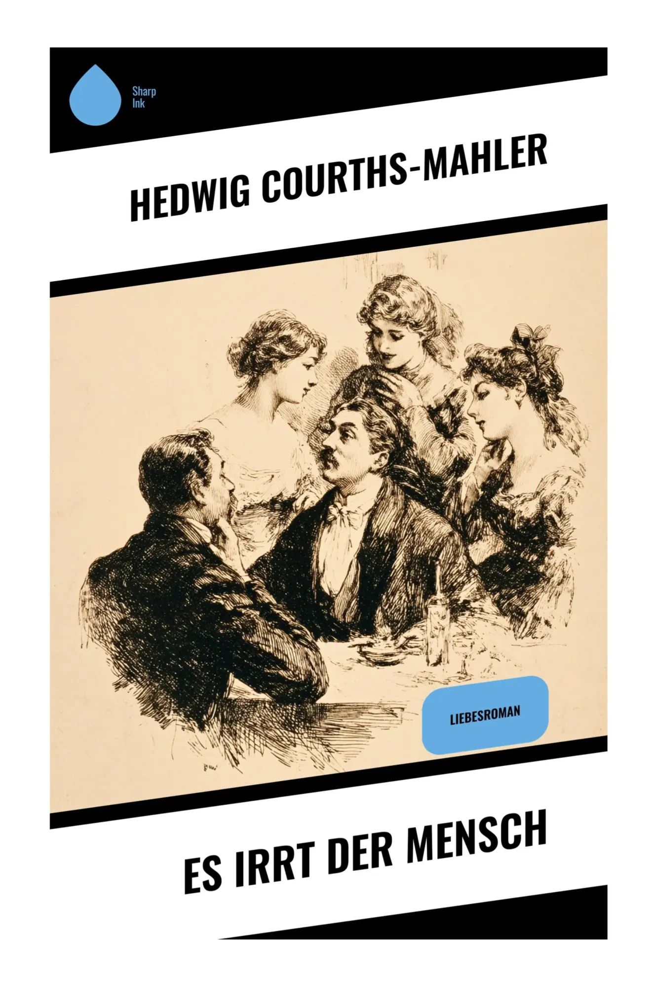 Es irrt der Mensch / Liebesroman / Hedwig Courths-Mahler / Taschenbuch / 80 S. / Deutsch / 2025 / Copycat / EAN 9788028396862 - Courths-Mahler, Hedwig