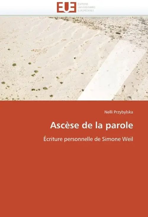 Ascèse de la parole / Przybylska-N / Taschenbuch / Französisch / 2018 / Omniscriptum Gmbh & Co Kg / EAN 9786131539862 - Przybylska-N