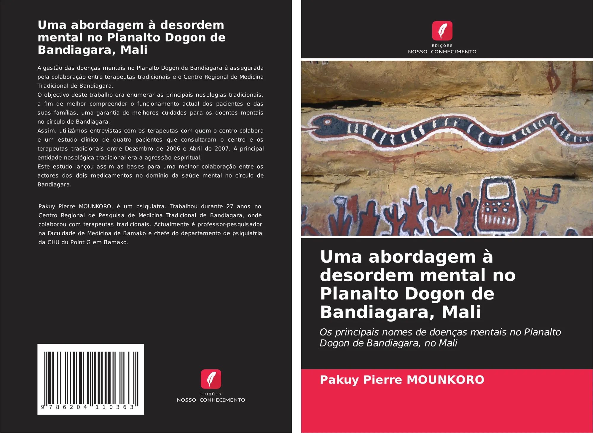 Uma abordagem à desordem mental no Planalto Dogon de Bandiagara, Mali / Os principais nomes de doenças mentais no Planalto Dogon de Bandiagara, no Mali / Pakuy Pierre Mounkoro / Taschenbuch / 2021 - Mounkoro, Pakuy Pierre