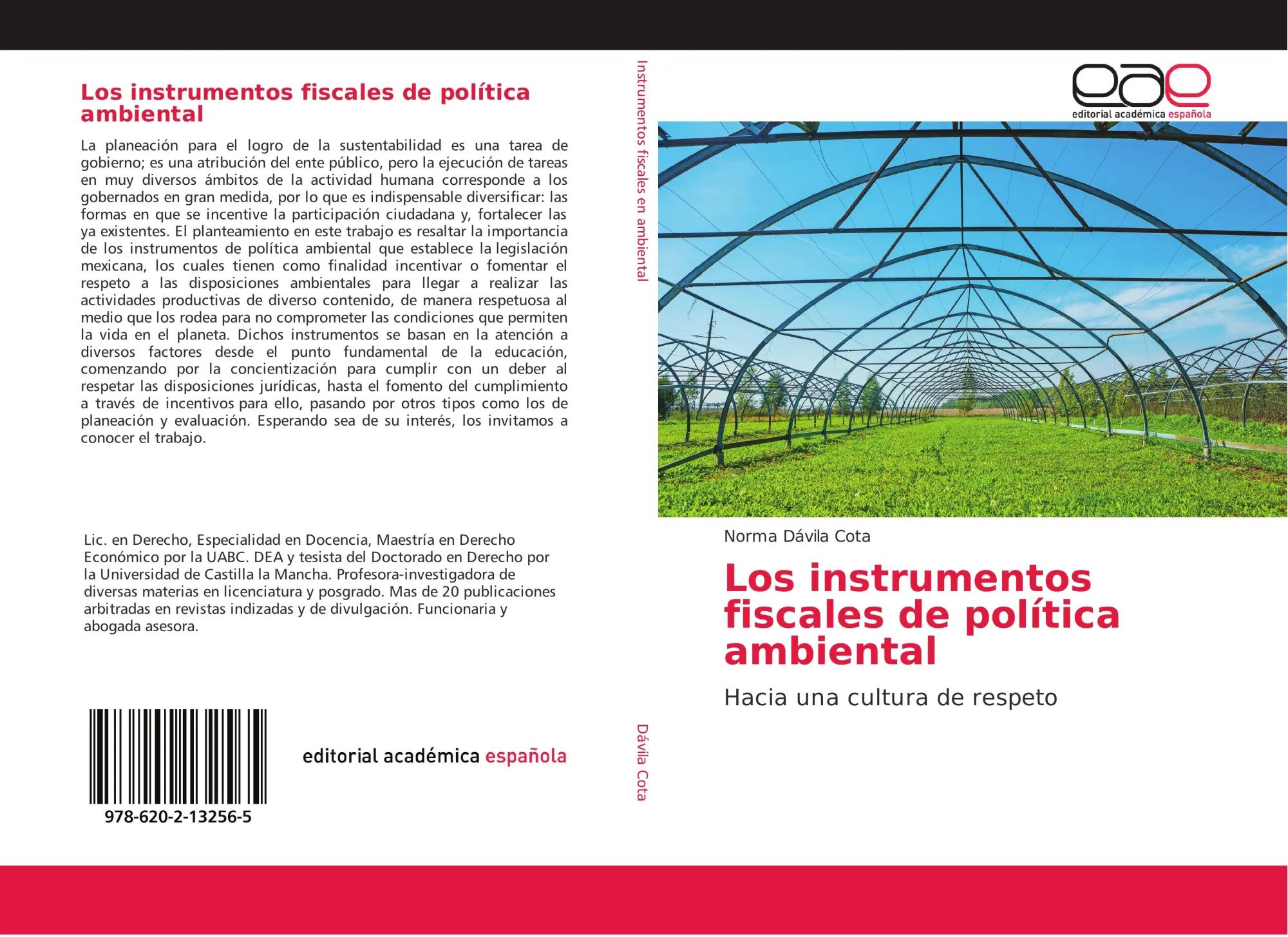 Los instrumentos fiscales de política ambiental / Hacia una cultura de respeto / Norma Dávila Cota / Taschenbuch / 112 S. / Spanisch / 2018 / Editorial Académica Española / EAN 9786202132565 - Dávila Cota, Norma
