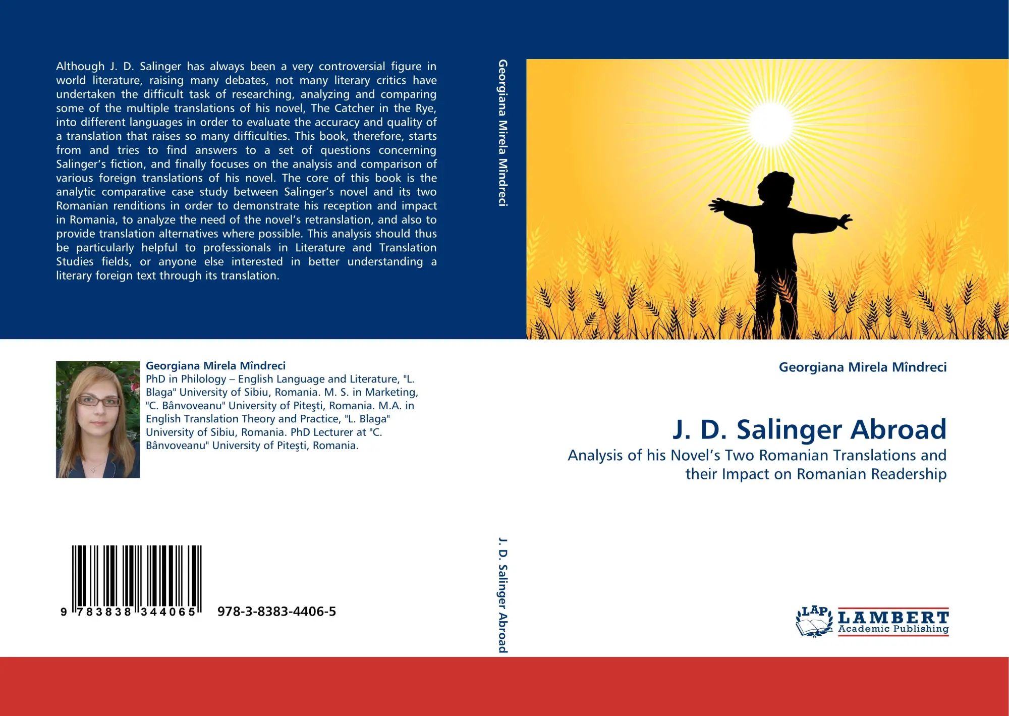 J. D. Salinger Abroad / Analysis of his Novel's Two Romanian Translations and their Impact on Romanian Readership / Georgiana Mirela Mîndreci / Taschenbuch / 236 S. / Englisch / 2010 - Mîndreci, Georgiana Mirela