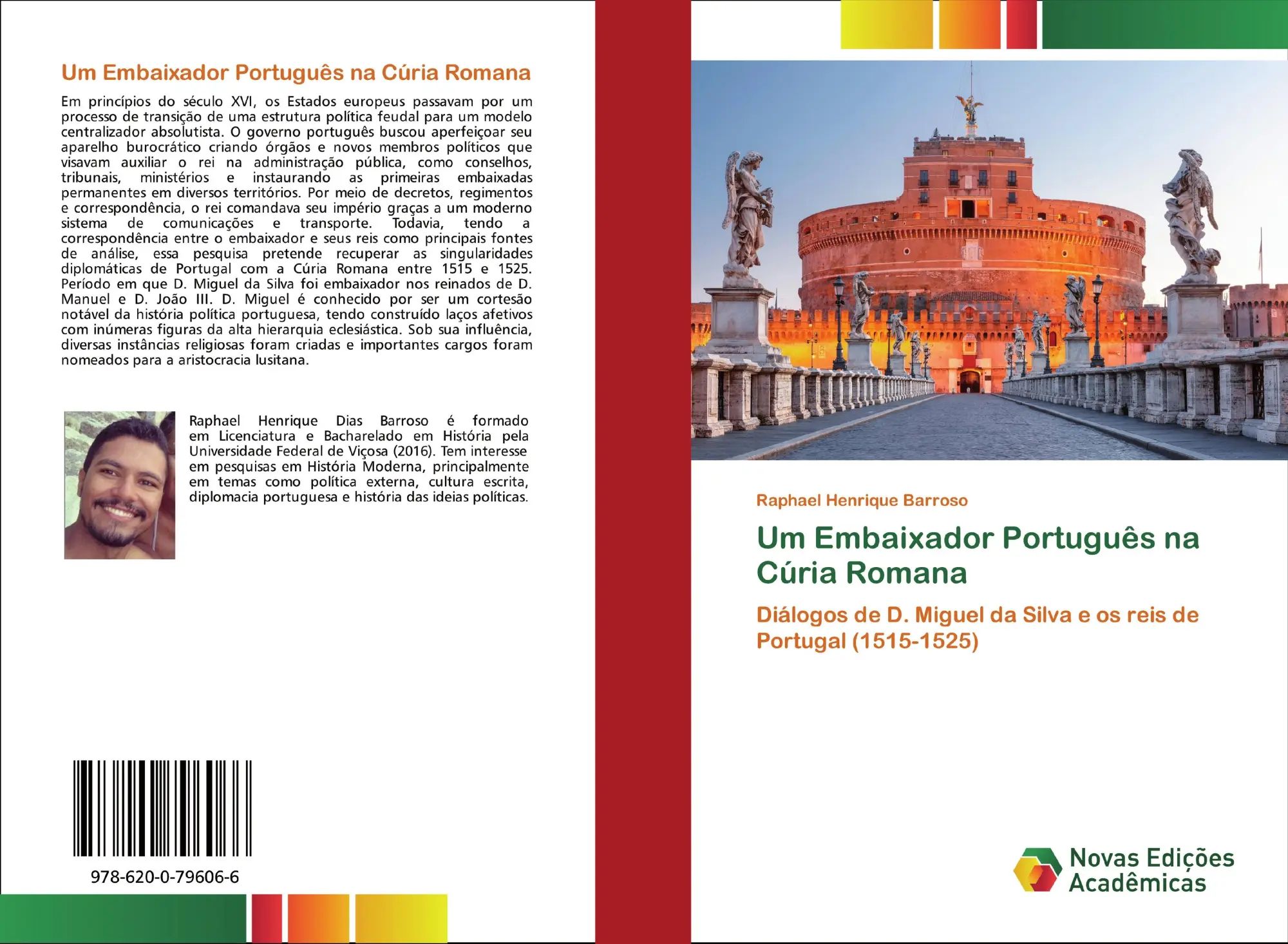 Um Embaixador Português na Cúria Romana / Diálogos de D. Miguel da Silva e os reis de Portugal (1515-1525) / Raphael Henrique Barroso / Taschenbuch / Portugiesisch / 2020 / Novas Edições Acadêmicas - Barroso, Raphael Henrique
