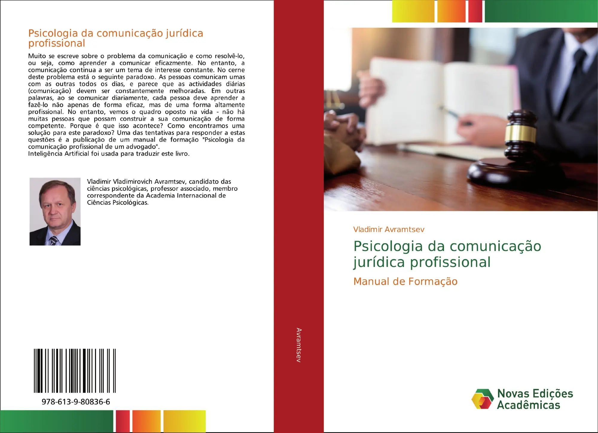 Psicologia da comunicação jurídica profissional / Manual de Formação / Vladimir Avramtsev / Taschenbuch / Portugiesisch / 2020 / Novas Edições Acadêmicas / EAN 9786139808366 - Avramtsev, Vladimir