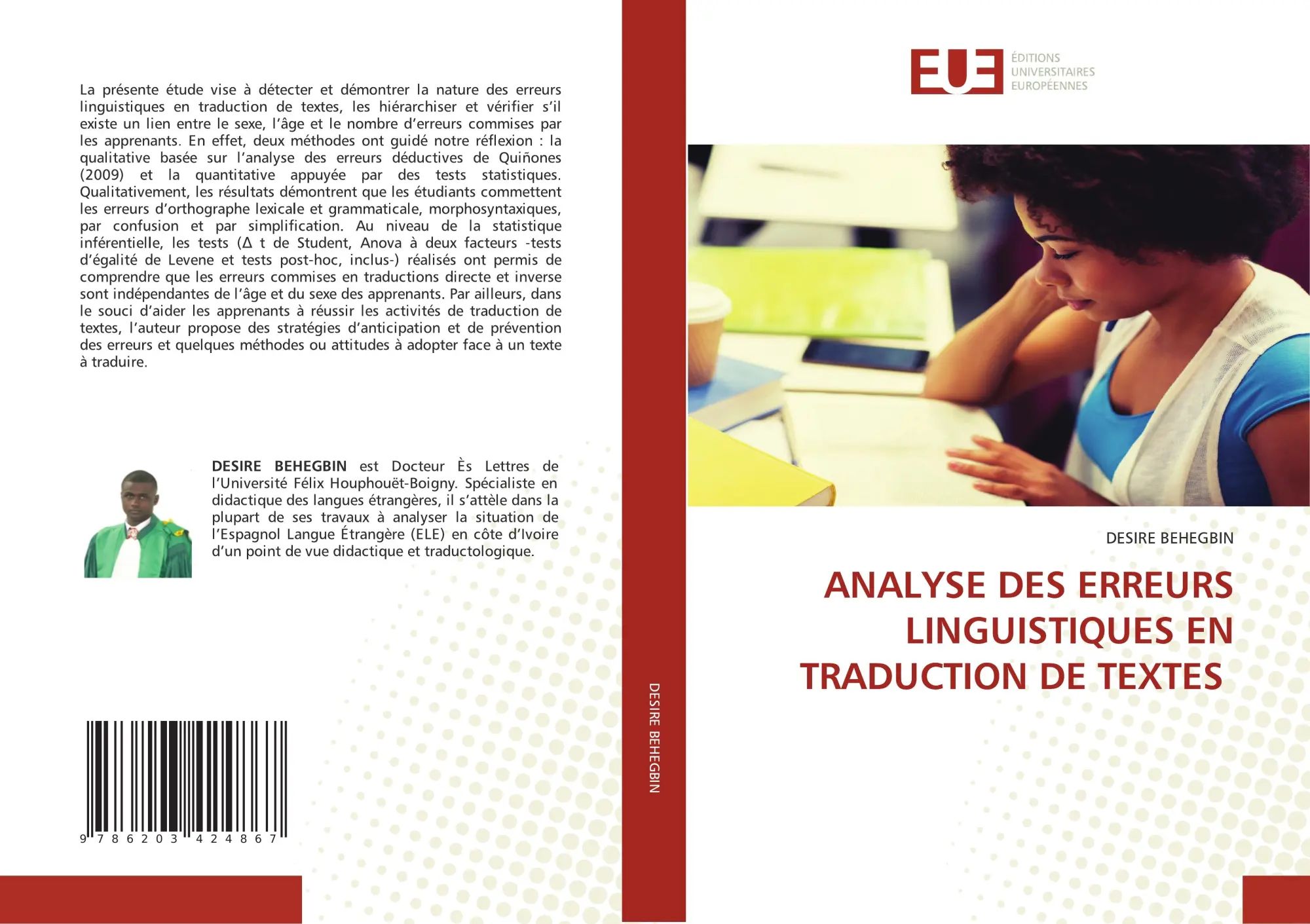 ANALYSE DES ERREURS LINGUISTIQUES EN TRADUCTION DE TEXTES / Desire Behegbin / Taschenbuch / Französisch / 2021 / Éditions universitaires européennes / EAN 9786203424867 - Behegbin, Desire