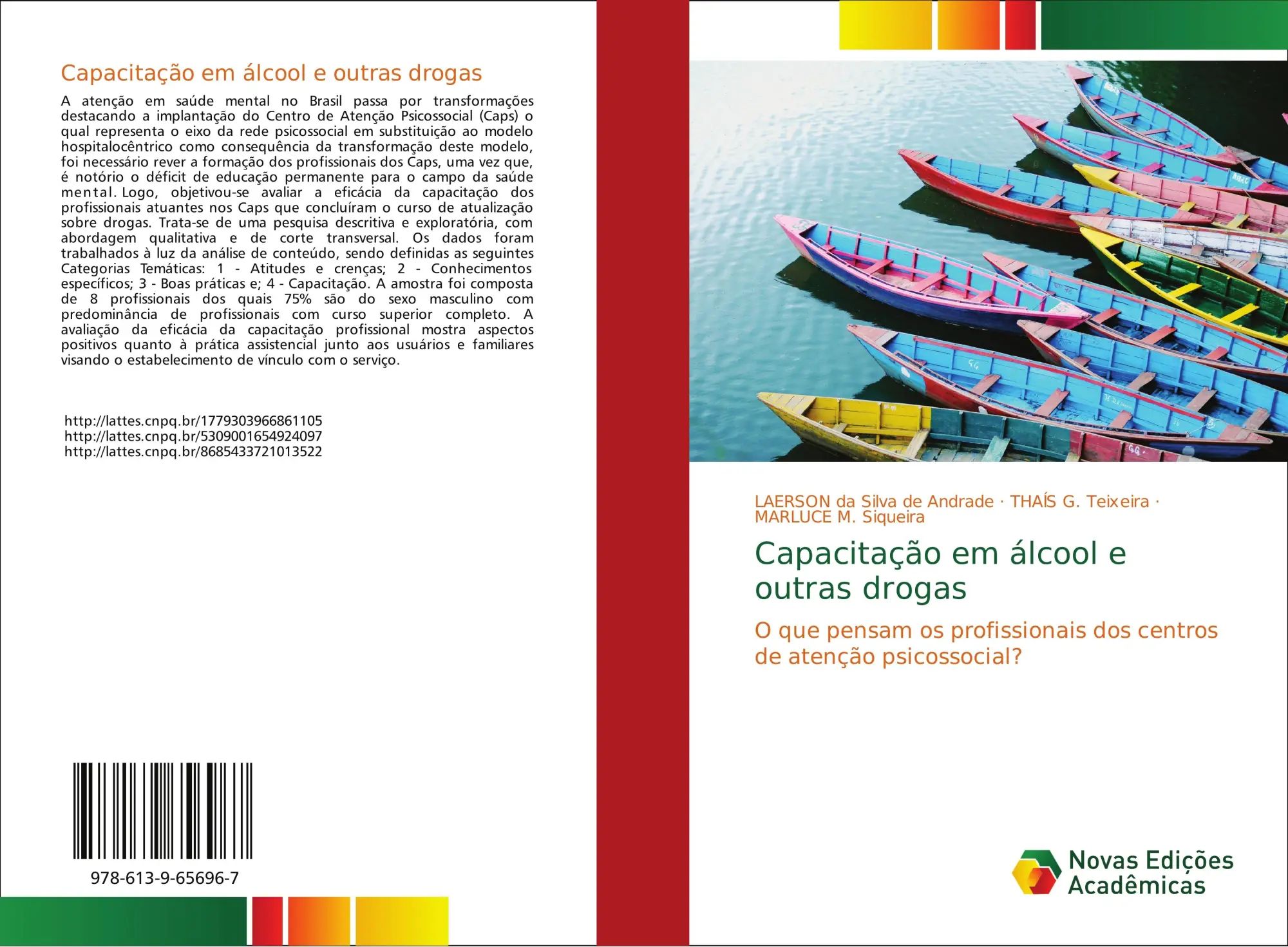 Capacitação em álcool e outras drogas / O que pensam os profissionais dos centros de atenção psicossocial? / Laerson da Silva de Andrade (u. a.) / Taschenbuch / Portugiesisch / 2018 - da Silva de Andrade, Laerson