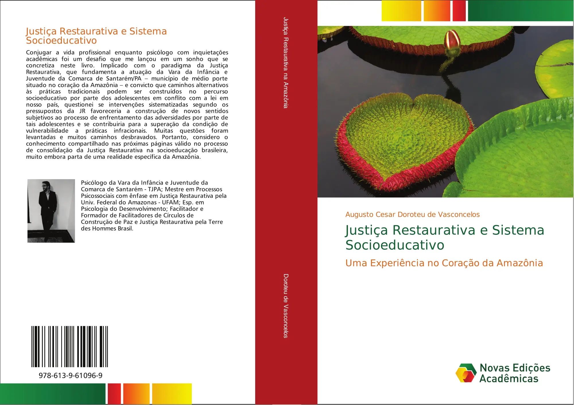 Justiça Restaurativa e Sistema Socioeducativo / Uma Experiência no Coração da Amazônia / Augusto Cesar Doroteu de Vasconcelos / Taschenbuch / Portugiesisch / 2018 / Novas Edições Acadêmicas - Doroteu de Vasconcelos, Augusto Cesar