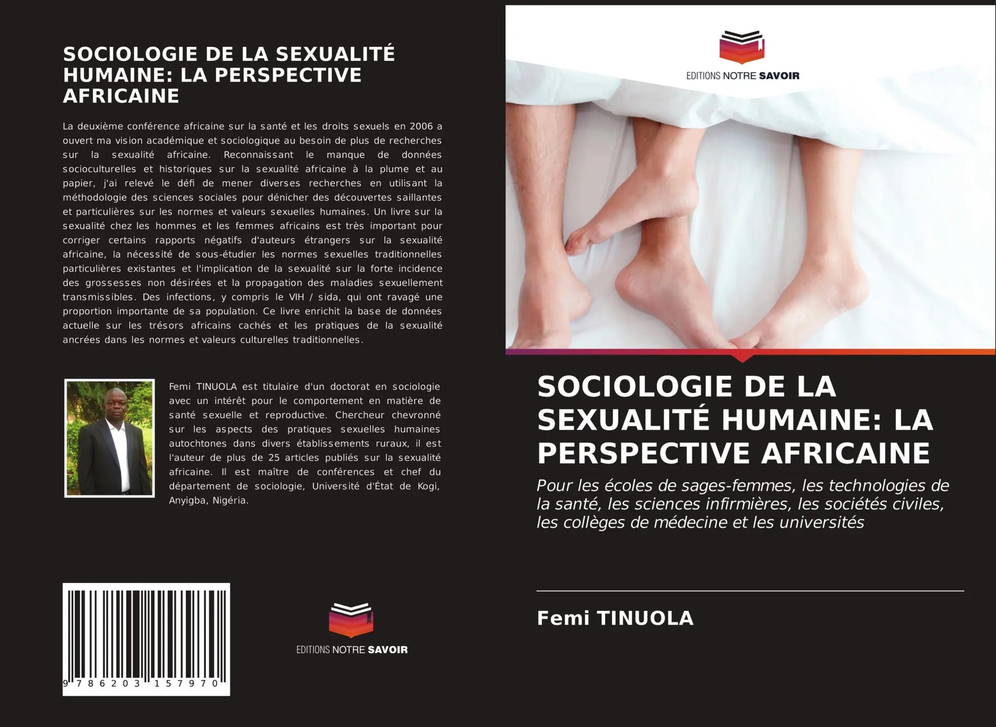 SOCIOLOGIE DE LA SEXUALITÉ HUMAINE: LA PERSPECTIVE AFRICAINE / Femi Tinuola / Taschenbuch / Französisch / 2021 / Editions Notre Savoir / EAN 9786203157970 - Tinuola, Femi