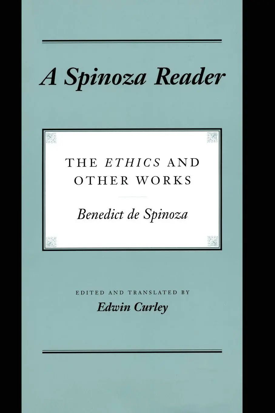 A Spinoza Reader / The Ethics and Other Works / Benedictus De Spinoza / Taschenbuch / Einband - flex.(Paperback) / Englisch / 1994 / Princeton University Press / EAN 9780691000671 - Spinoza, Benedictus De
