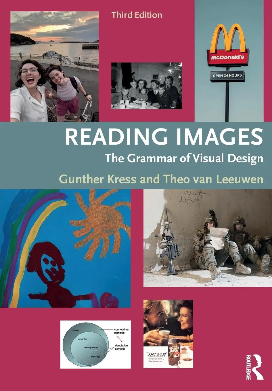 Reading Images / The Grammar of Visual Design / Gunther Kress (u. a.) / Taschenbuch / Einband - flex.(Paperback) / Englisch / 2020 / Routledge / EAN 9780415672573 - Kress, Gunther