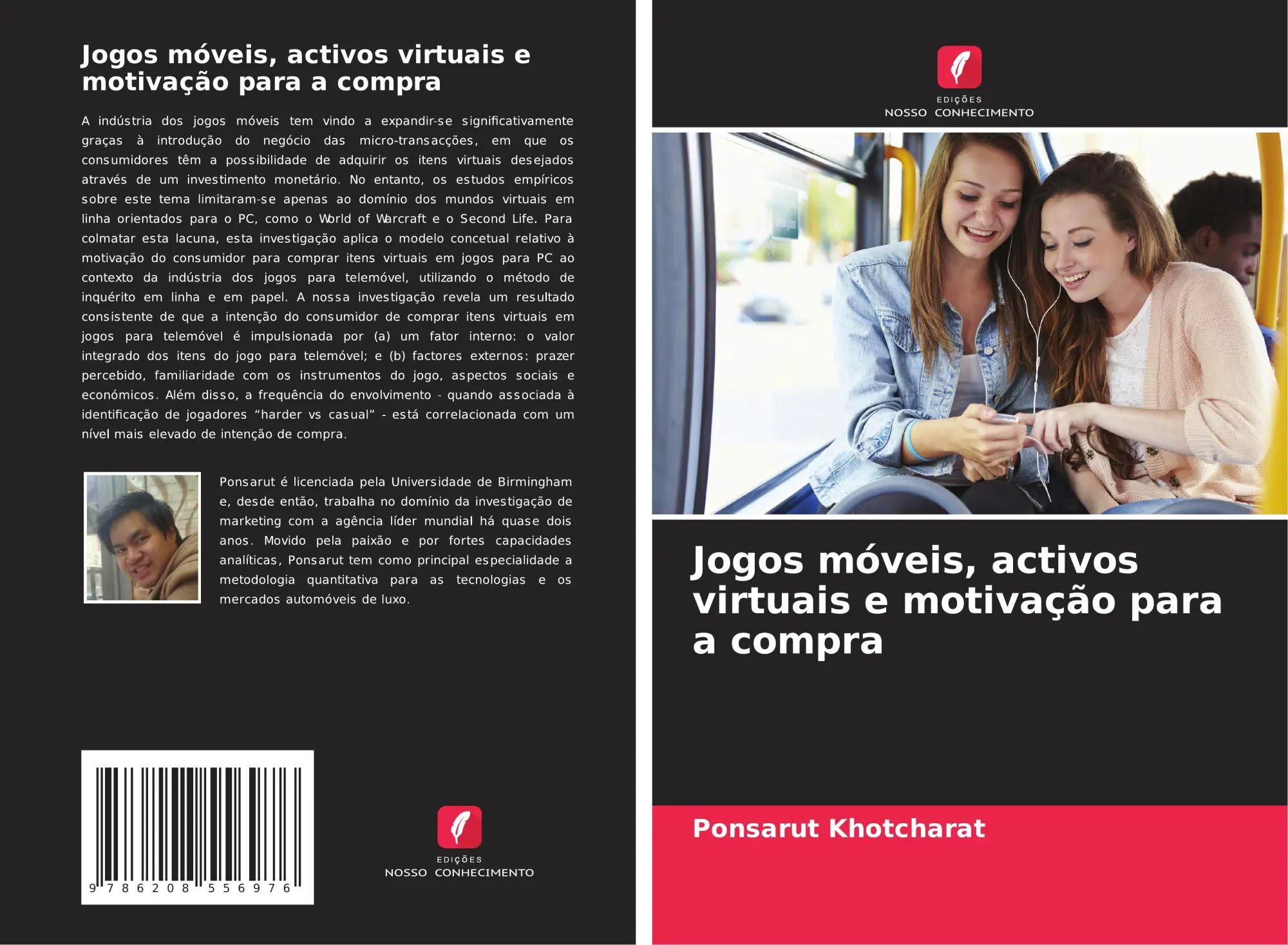Jogos móveis, activos virtuais e motivação para a compra / Ponsarut Khotcharat / Taschenbuch / Einband - flex.(Paperback) / Portugiesisch / 2025 / Edições Nosso Conhecimento / EAN 9786208556976 - Khotcharat, Ponsarut