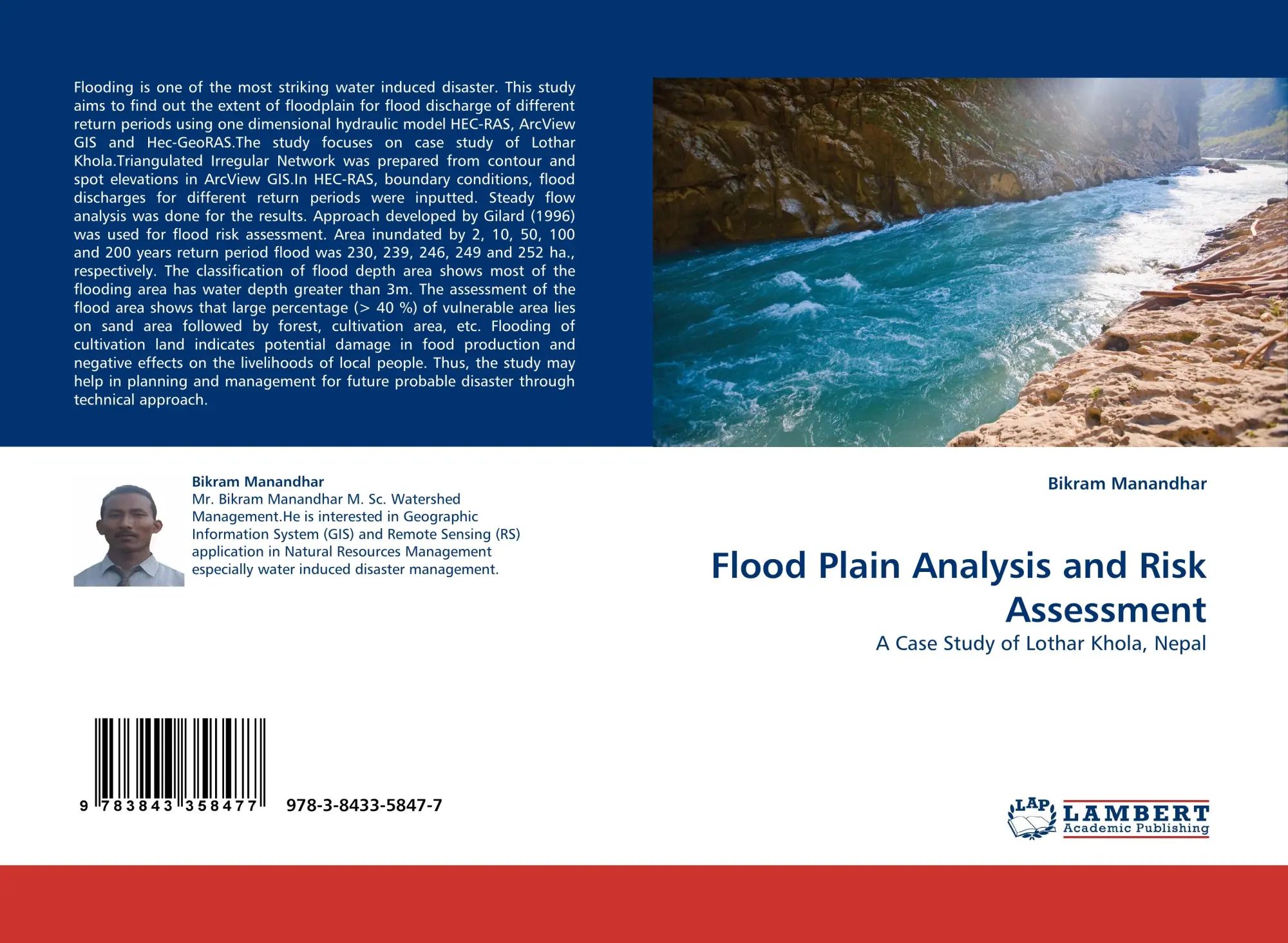 Flood Plain Analysis and Risk Assessment / A Case Study of Lothar Khola, Nepal / Bikram Manandhar / Taschenbuch / 72 S. / Englisch / 2010 / LAP LAMBERT Academic Publishing / EAN 9783843358477 - Manandhar, Bikram