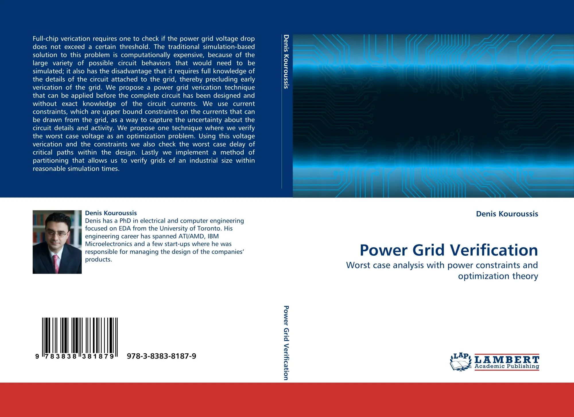 Power Grid Verification / Worst case analysis with power constraints and optimization theory / Denis Kouroussis / Taschenbuch / 104 S. / Englisch / 2010 / LAP LAMBERT Academic Publishing - Kouroussis, Denis