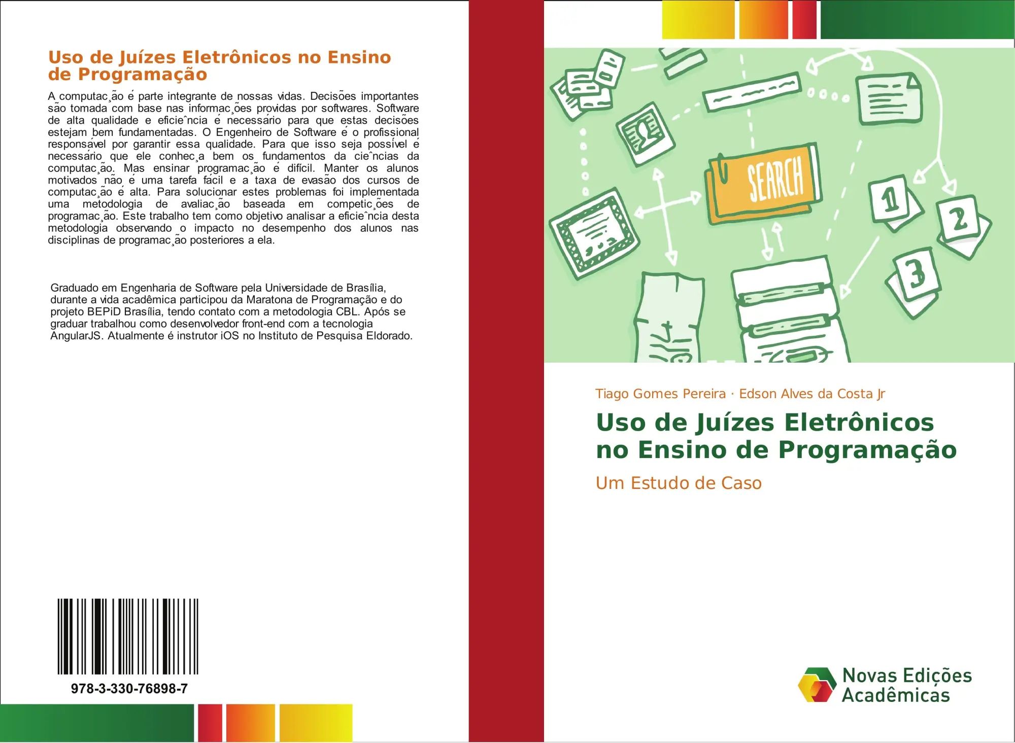 Uso de Juízes Eletrônicos no Ensino de Programação / Um Estudo de Caso / Tiago Gomes Pereira (u. a.) / Taschenbuch / Portugiesisch / 2017 / Novas Edições Acadêmicas / EAN 9783330768987 - Gomes Pereira, Tiago