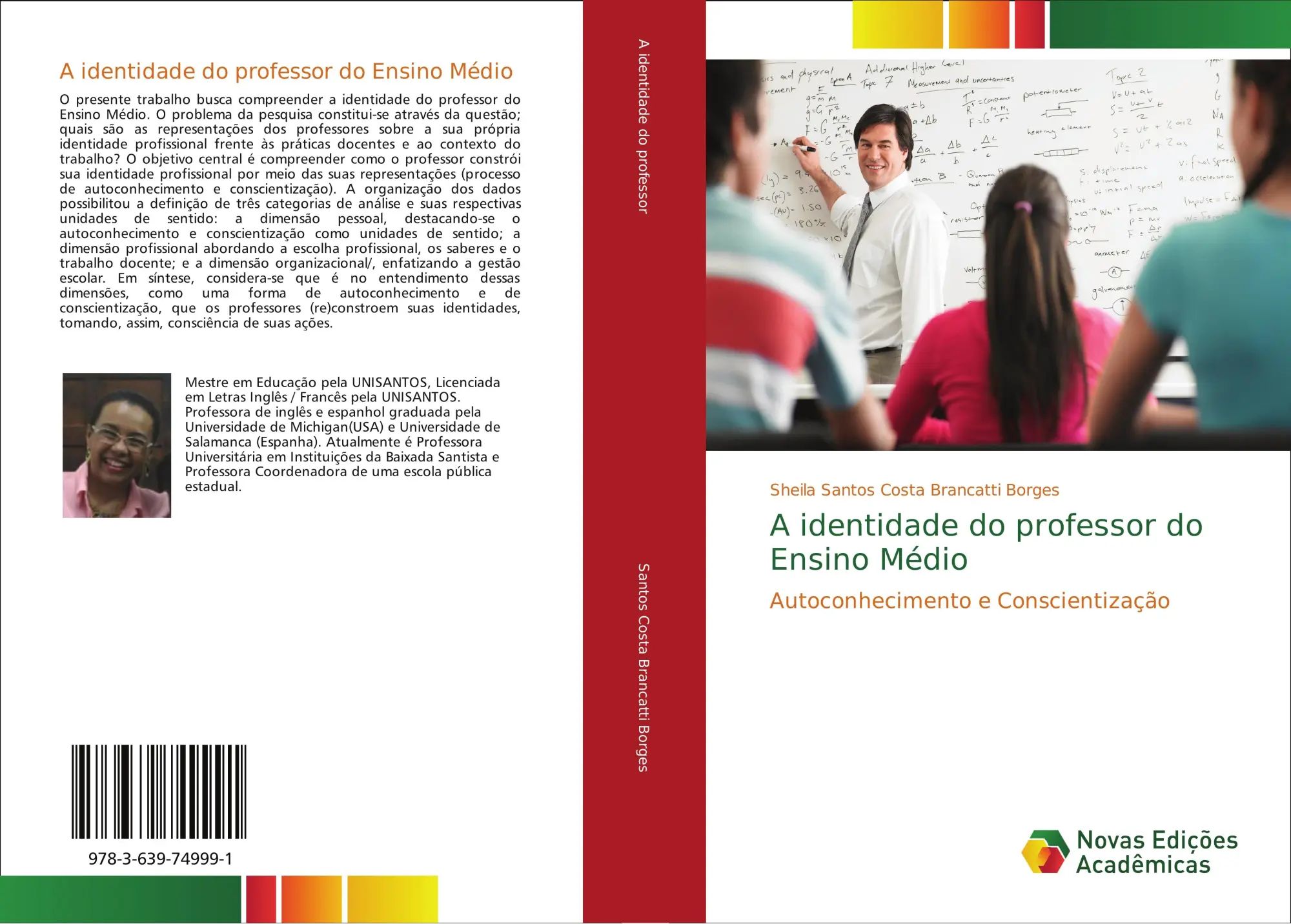 A identidade do professor do Ensino Médio / Autoconhecimento e Conscientização / Sheila Santos Costa Brancatti Borges / Taschenbuch / Portugiesisch / 2017 / Novas Edições Acadêmicas - Santos Costa Brancatti Borges, Sheila