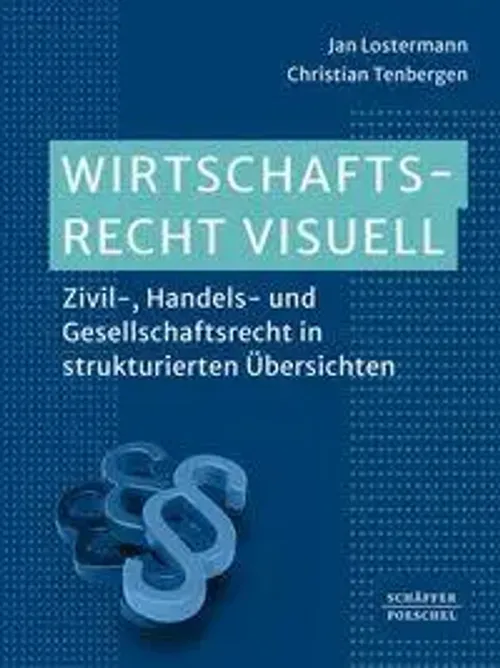 Wirtschaftsrecht Visuell | Christian Tenbergen (U. A.) | Taschenbuch | 264 S.-image