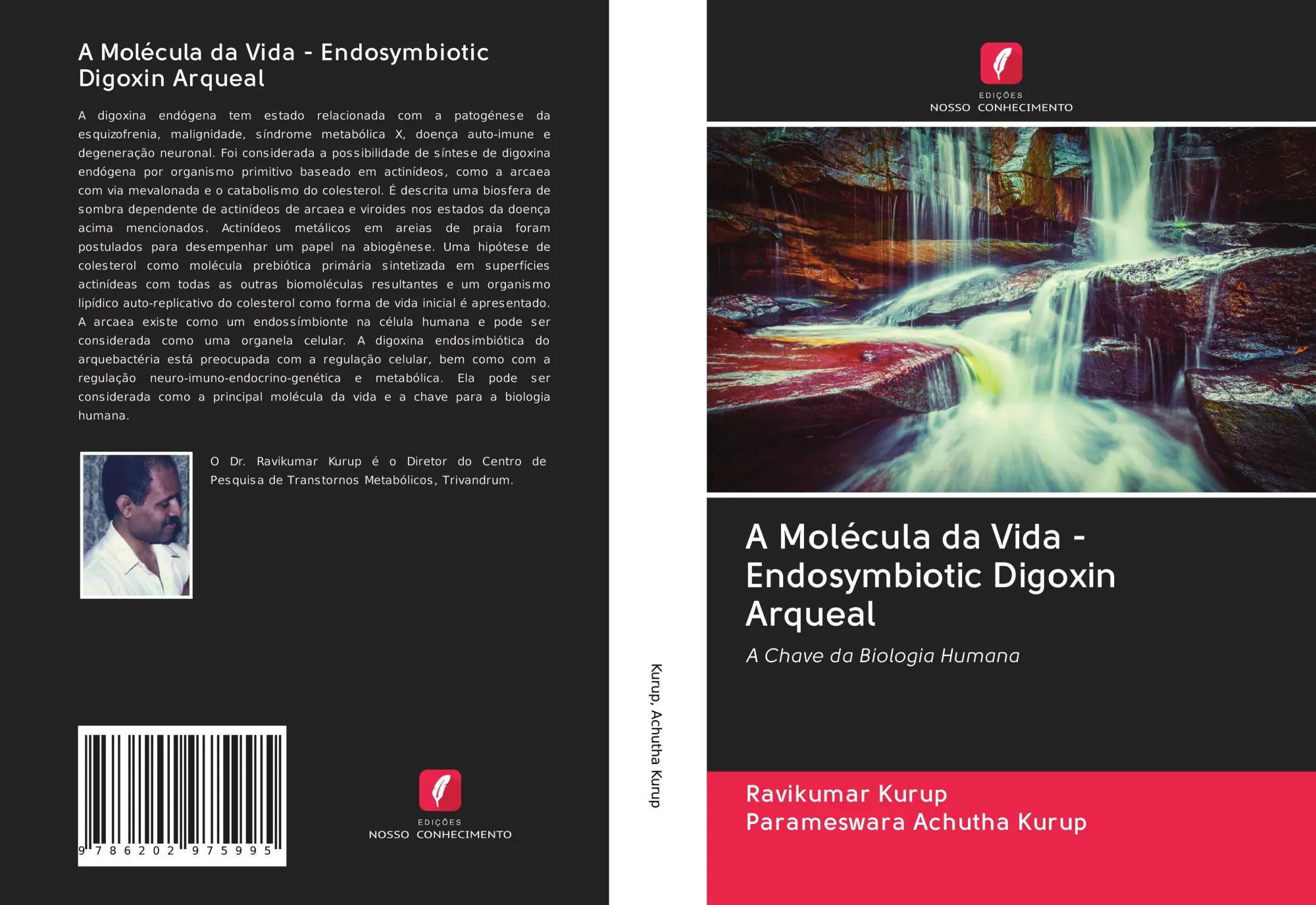 A Molécula da Vida - Endosymbiotic Digoxin Arqueal / A Chave da Biologia Humana / Ravikumar Kurup (u. a.) / Taschenbuch / Portugiesisch / 2020 / Edições Nosso Conhecimento / EAN 9786202975995 - Kurup, Ravikumar