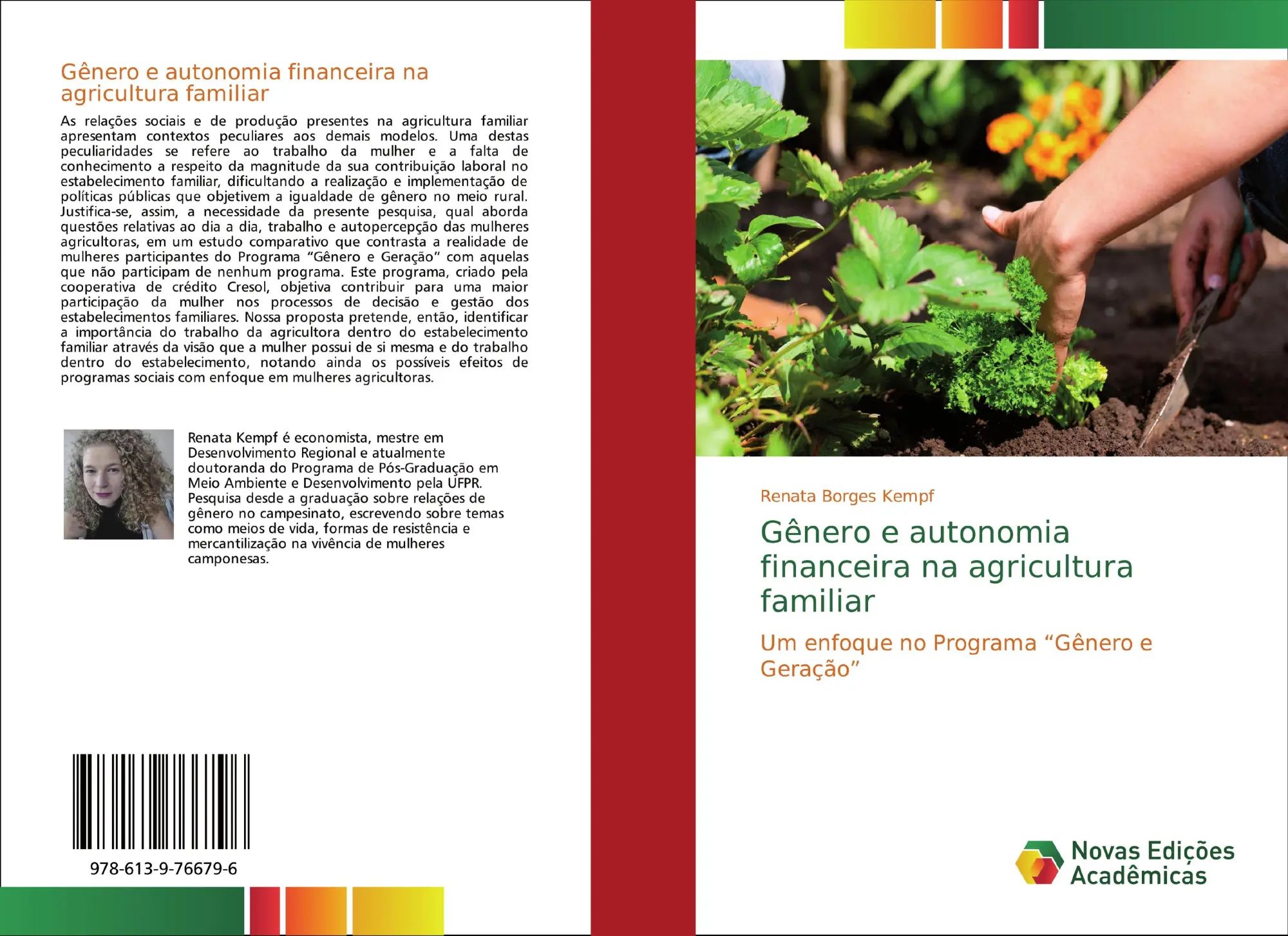 Gênero e autonomia financeira na agricultura familiar / Um enfoque no Programa 