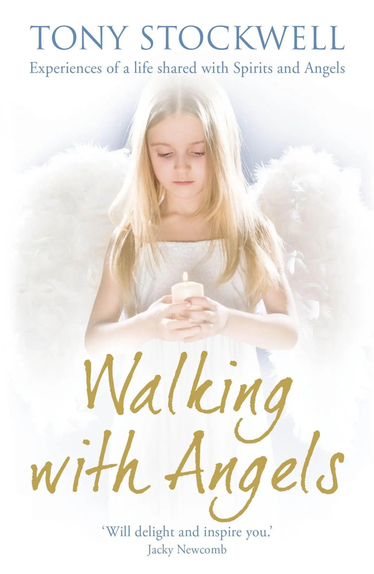 Walking with Angels / Tony Stockwell / Taschenbuch / Kartoniert Broschiert / Englisch / 2011 / Hodder & Stoughton / EAN 9781444700497 - Stockwell, Tony